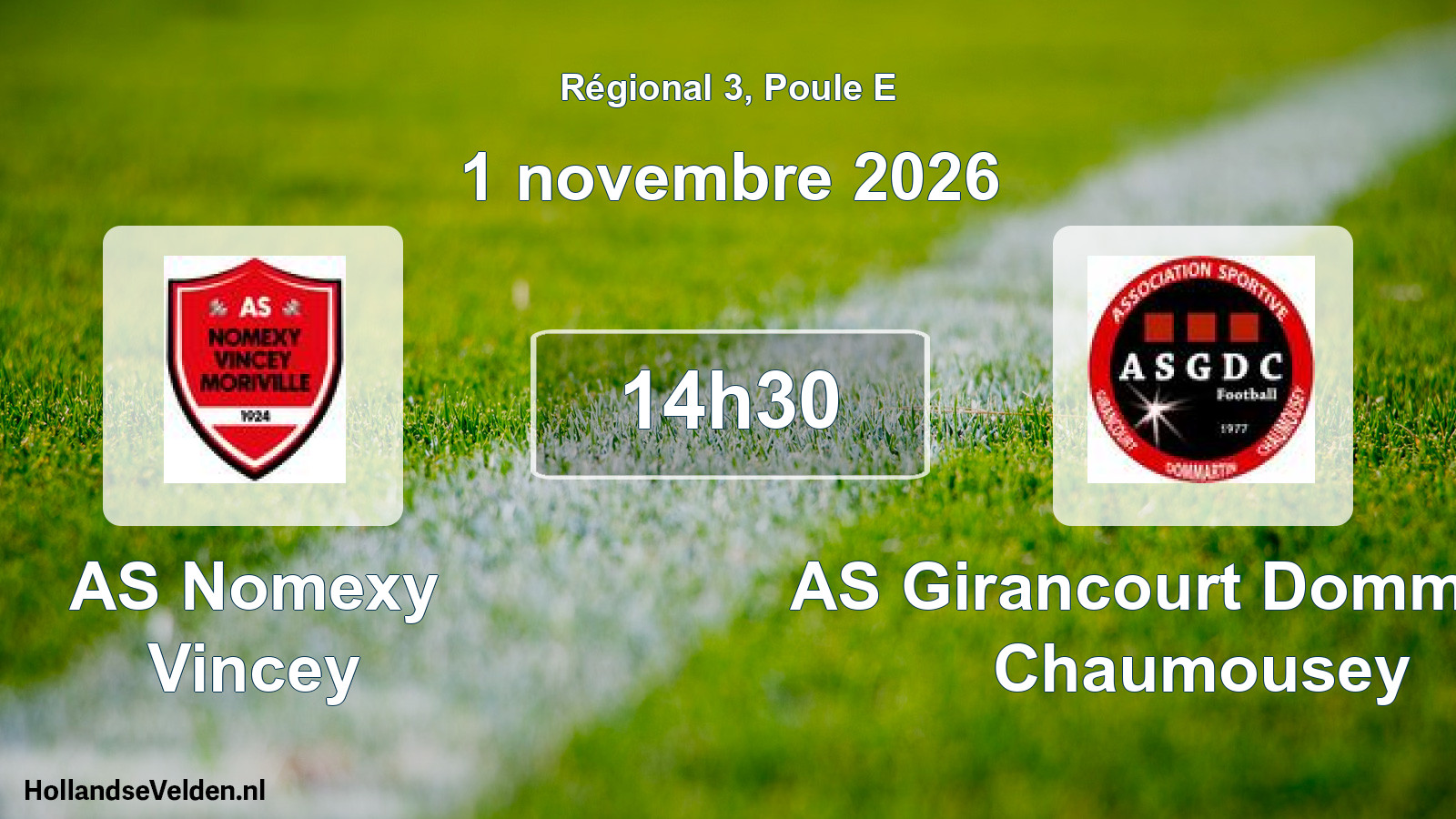 Scheduled Match: AS Nomexy Vincey - AS Girancourt Dommartin Chaumousey (1 November 2026)