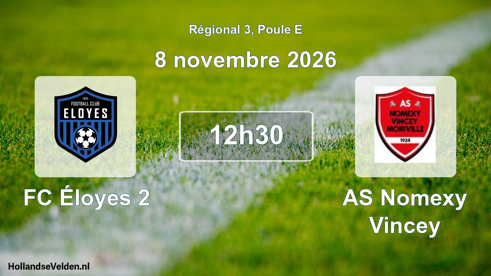 Scheduled Match: FC Éloyes 2 - AS Nomexy Vincey (8 November 2026)
