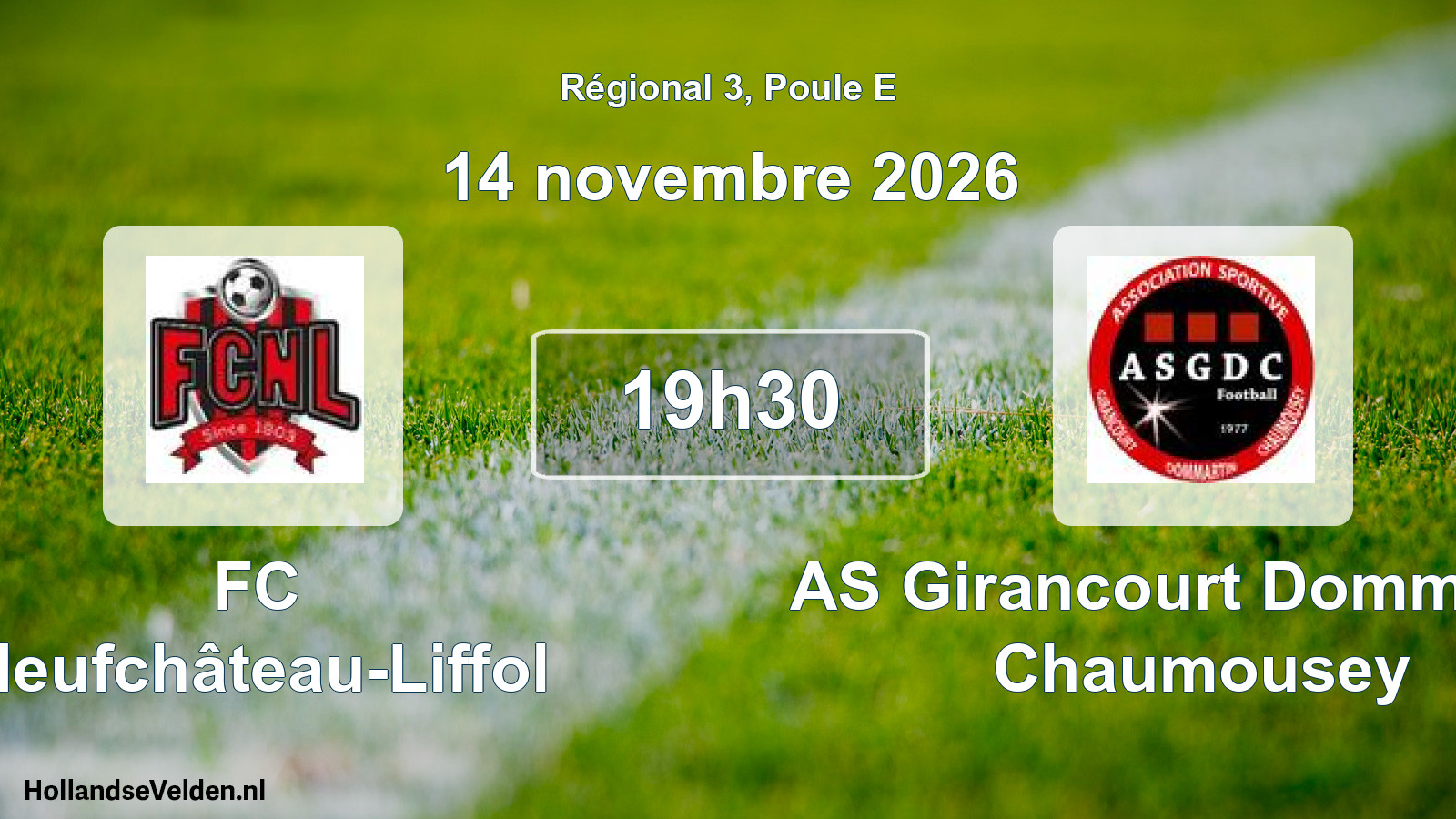 Scheduled Match: FC Neufchâteau-Liffol - AS Girancourt Dommartin Chaumousey (14 November 2026)