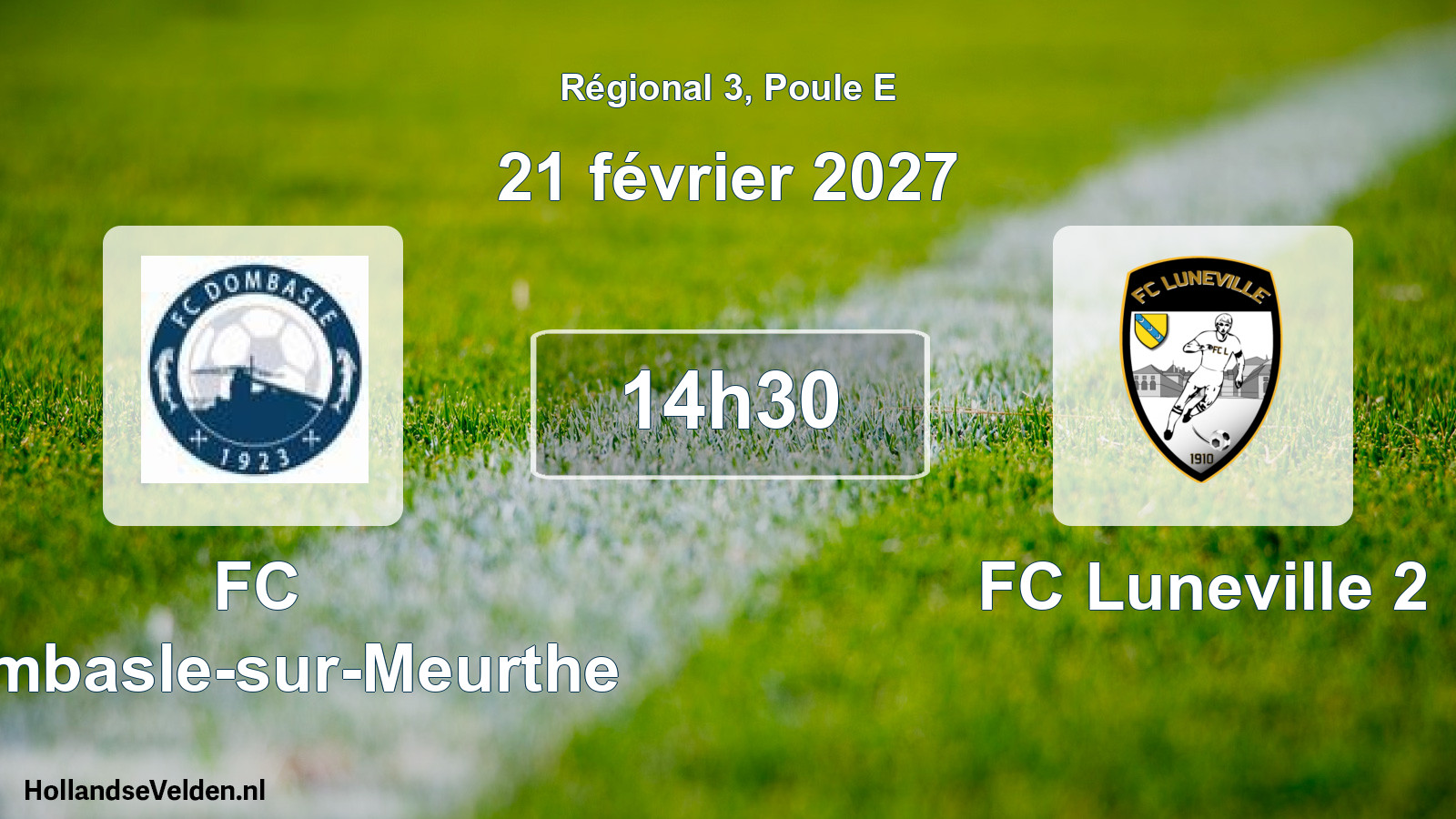 Scheduled Match: FC Dombasle-sur-Meurthe - FC Luneville 2 (21 February 2027)
