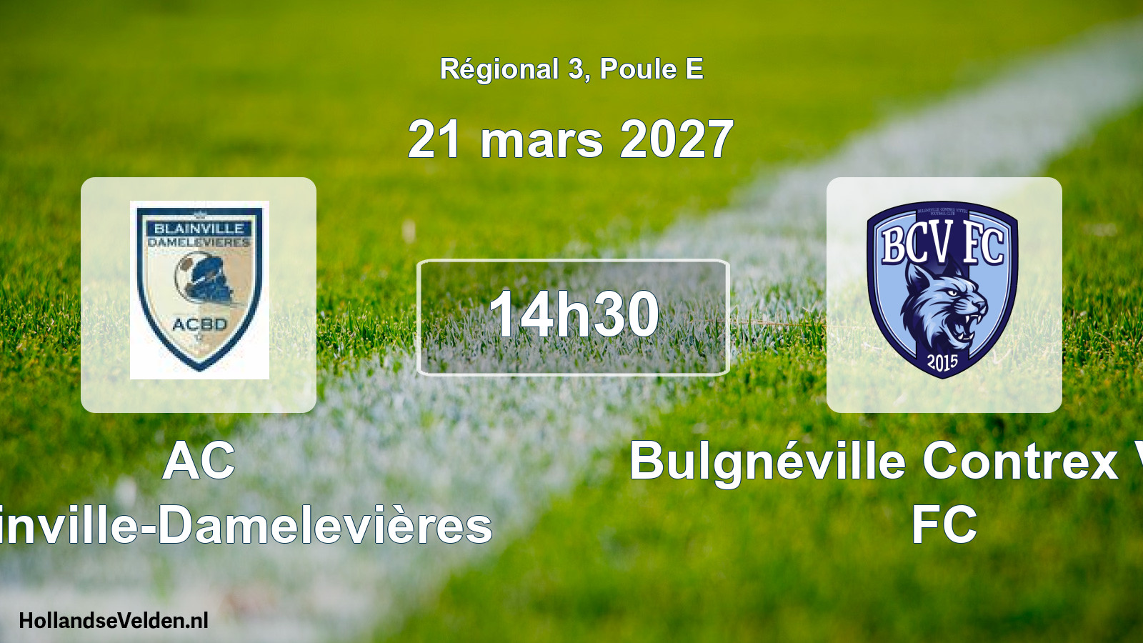 Scheduled Match: AC Blainville-Damelevières - Bulgnéville Contrex Vittel FC (21 March 2027)