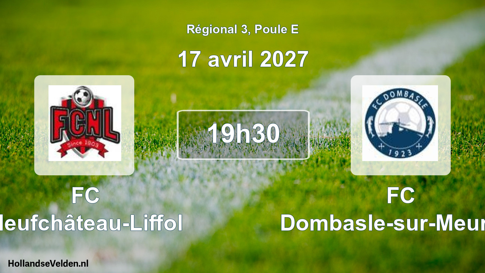 Scheduled Match: FC Neufchâteau-Liffol - FC Dombasle-sur-Meurthe (17 April 2027)
