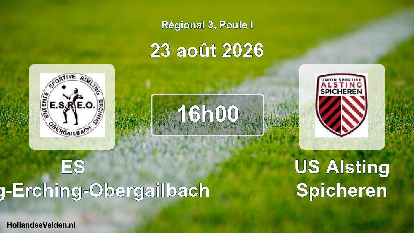 Scheduled Match: ES Rimling-Erching-Obergailbach - US Alsting Spicheren (23 August 2026)