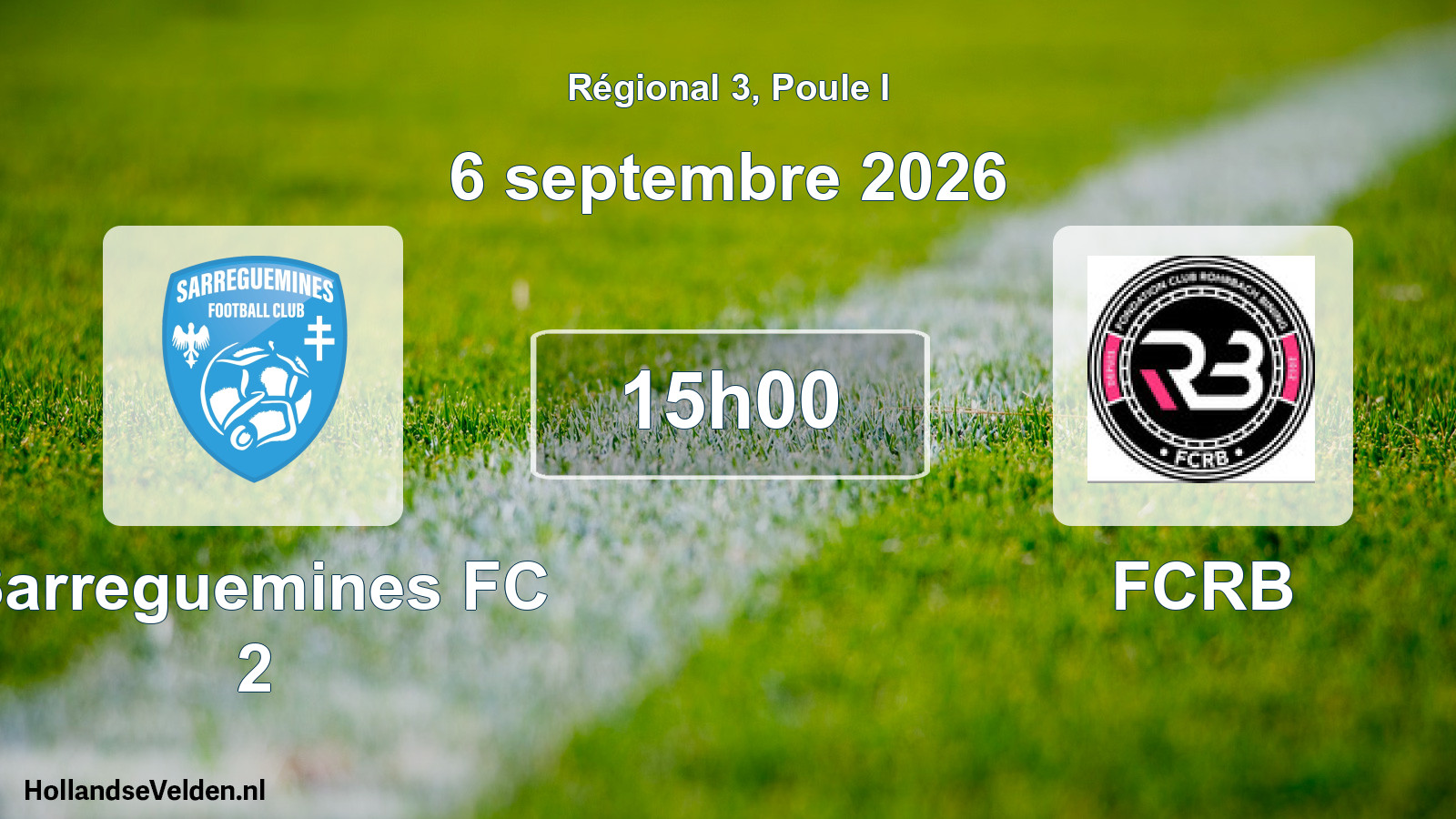Scheduled Match: Sarreguemines FC 2 - FCRB (6 September 2026)