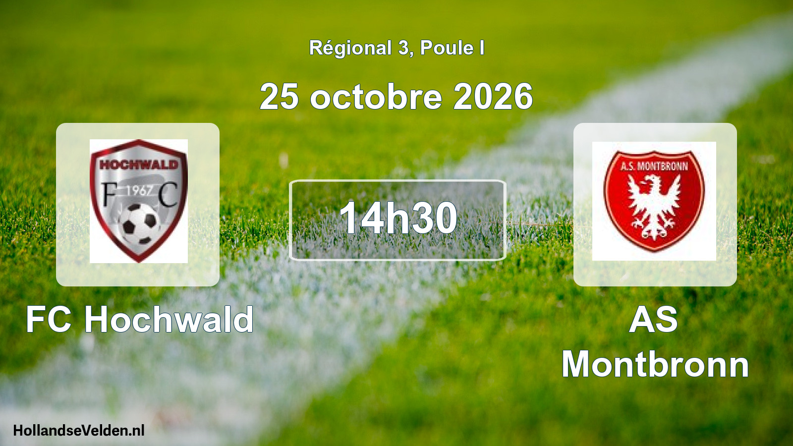 Match programmé: FC Hochwald - AS Montbronn (25 octobre 2026)