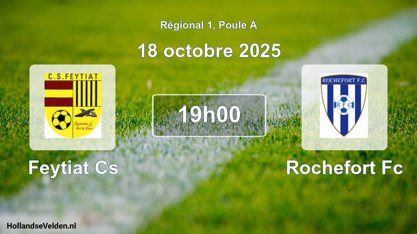 Geplande wedstrijd: Feytiat Cs - Rochefort Fc (18 octobre 2025)