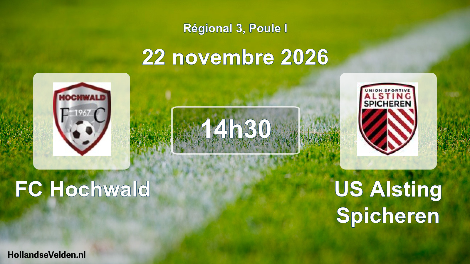 Scheduled Match: FC Hochwald - US Alsting Spicheren (22 November 2026)