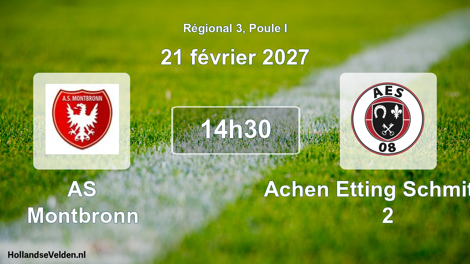 Scheduled Match: AS Montbronn - Achen Etting Schmitt 08 2 (21 February 2027)