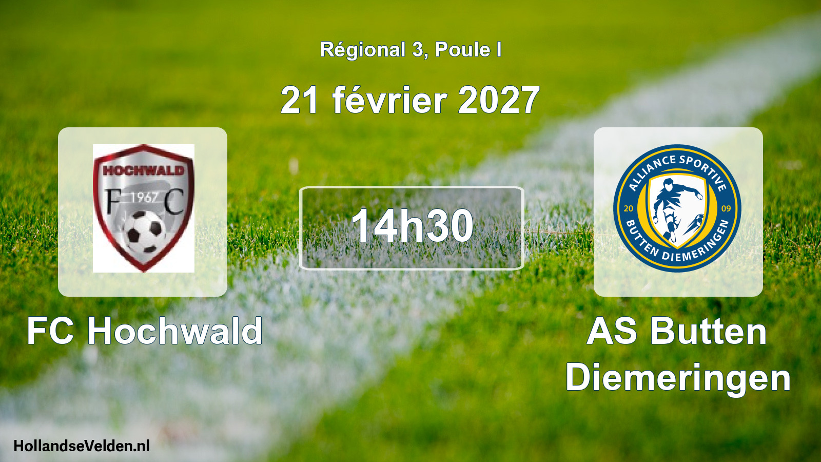 Match programmé: FC Hochwald - AS Butten Diemeringen (21 février 2027)