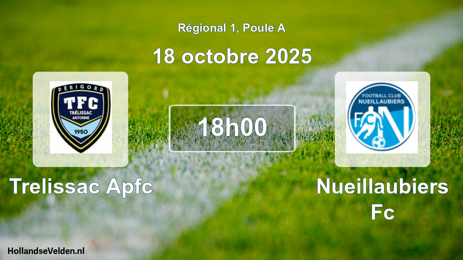 Geplande wedstrijd: Trelissac Apfc - Nueillaubiers Fc (18 octobre 2025)
