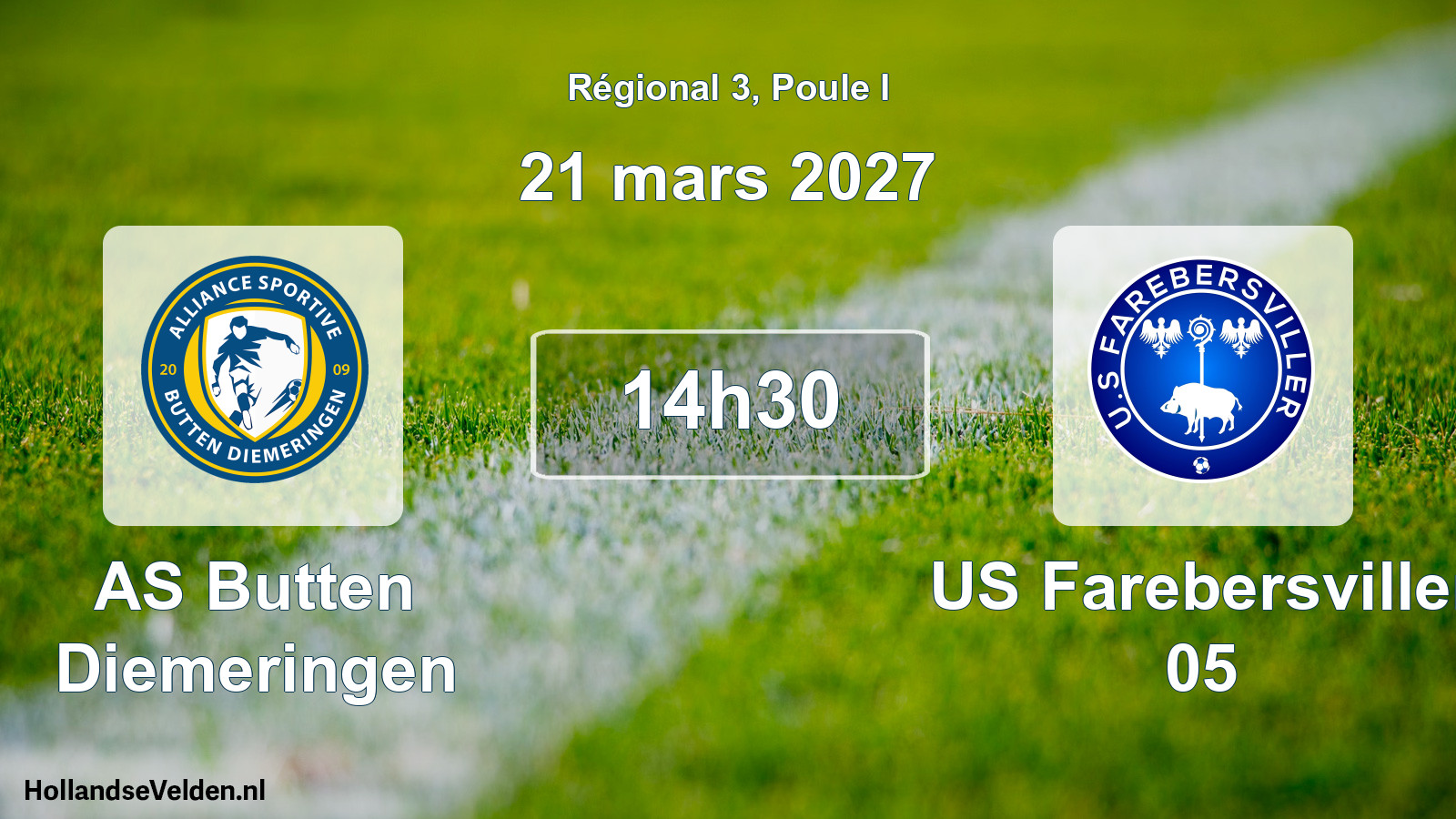 Scheduled Match: AS Butten Diemeringen - US Farebersviller 05 (21 March 2027)