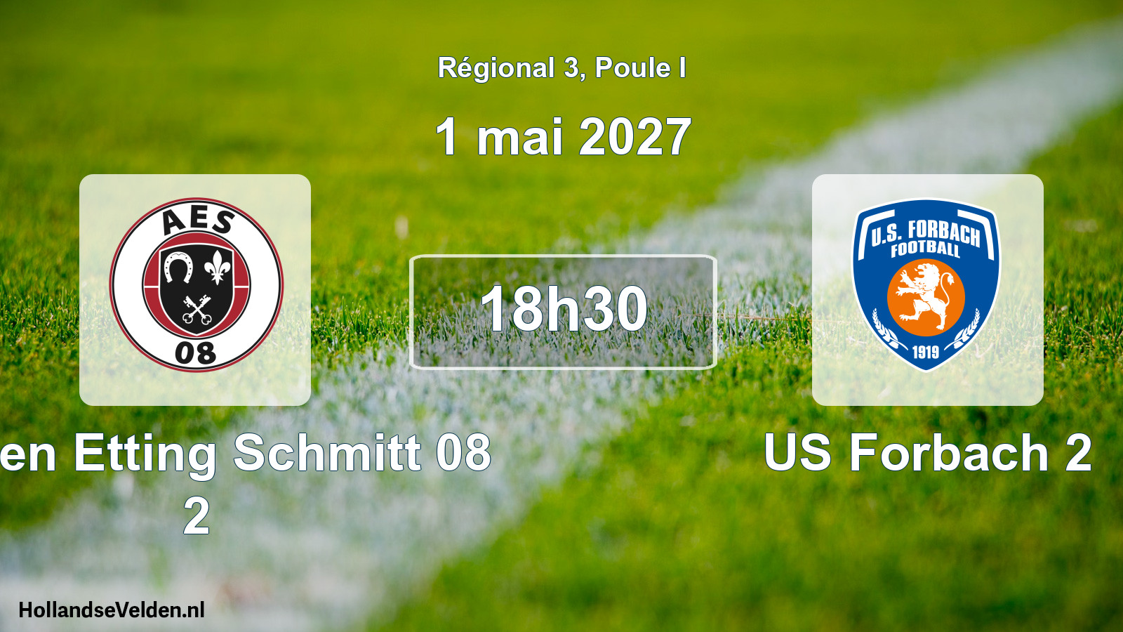 Scheduled Match: Achen Etting Schmitt 08 2 - US Forbach 2 (1 May 2027)