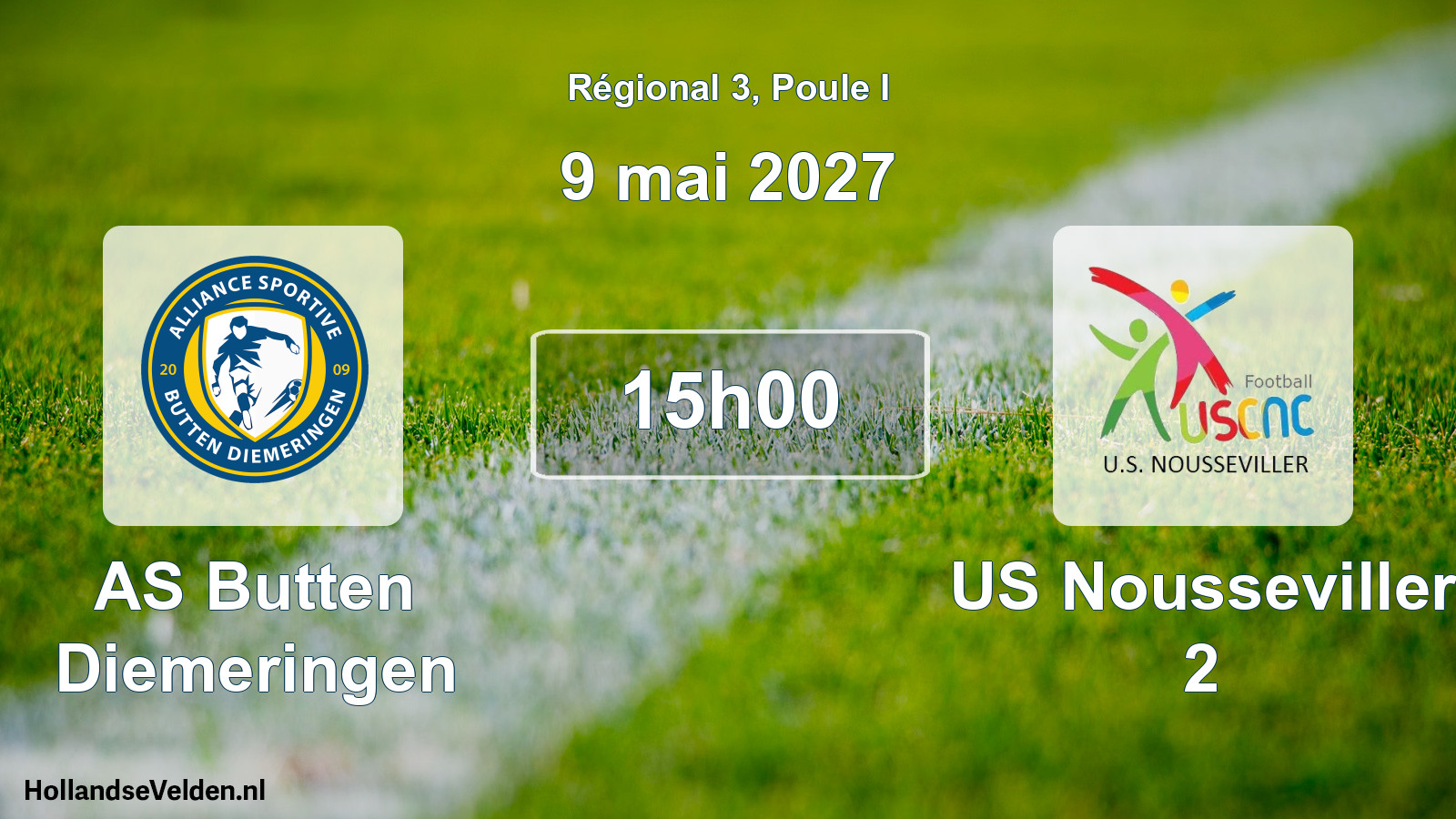 Scheduled Match: AS Butten Diemeringen - US Nousseviller 2 (9 May 2027)
