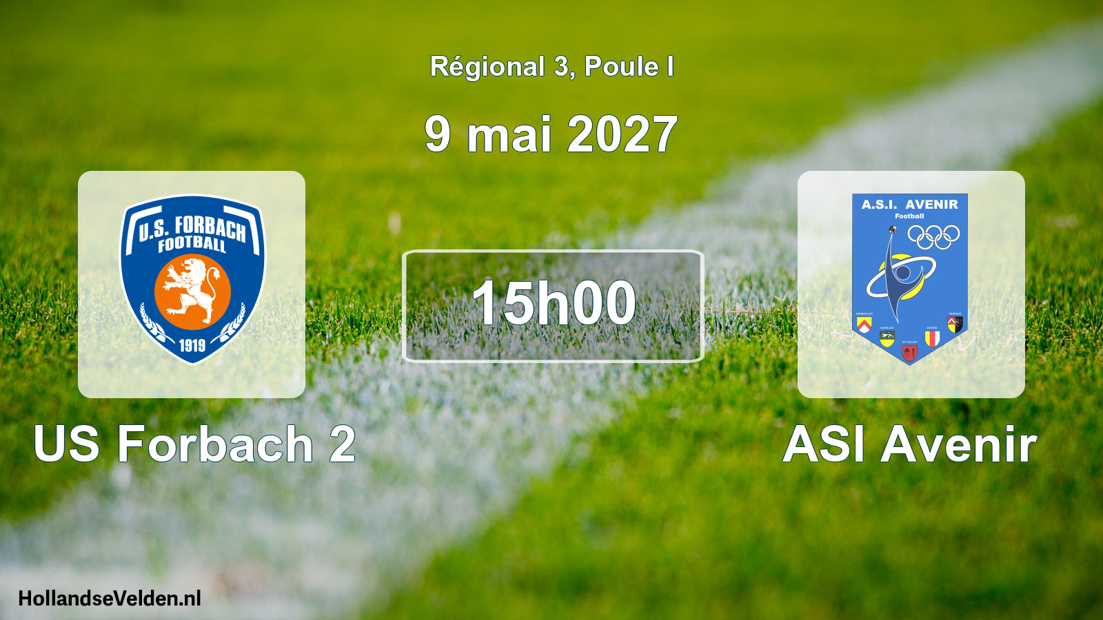 Match programmé: US Forbach 2 - ASI Avenir (9 mai 2027)