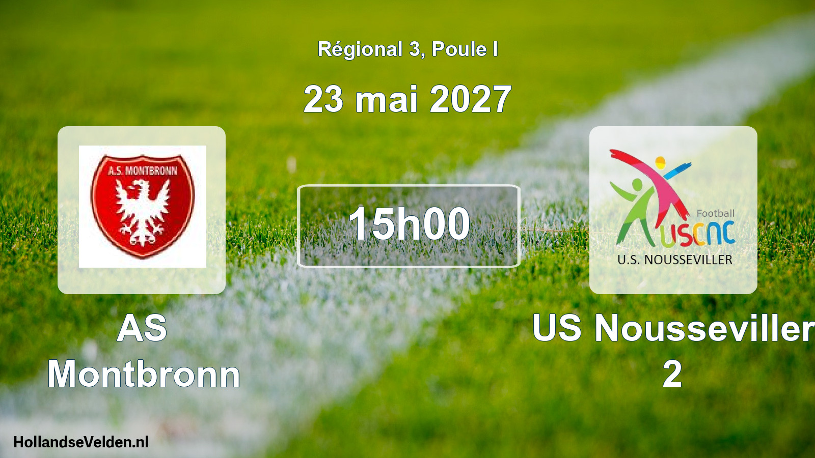 Scheduled Match: AS Montbronn - US Nousseviller 2 (23 May 2027)