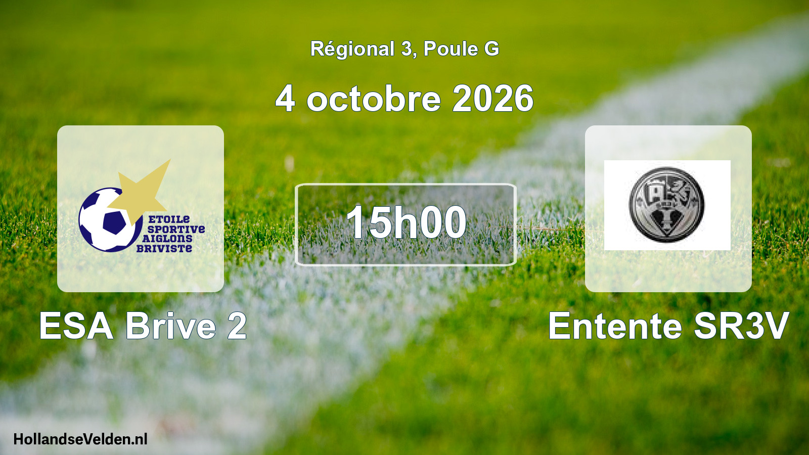 Scheduled Match: ESA Brive 2 - Entente SR3V (4 October 2026)