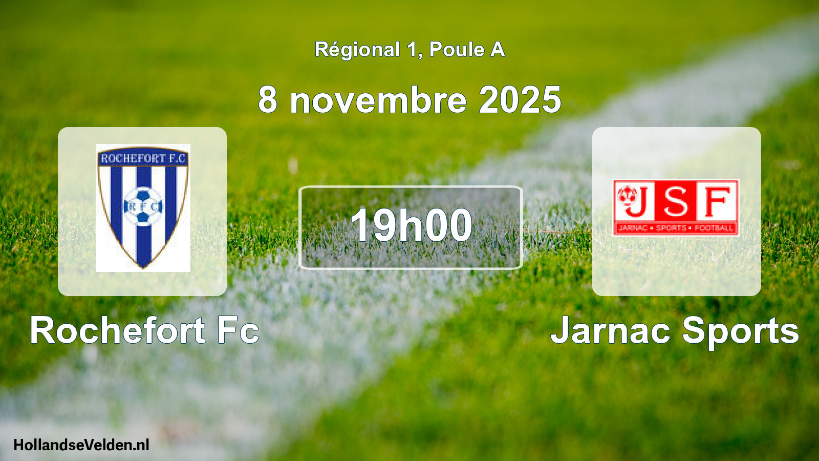 Scheduled Match: Rochefort Fc - Jarnac Sports (8 November 2025)