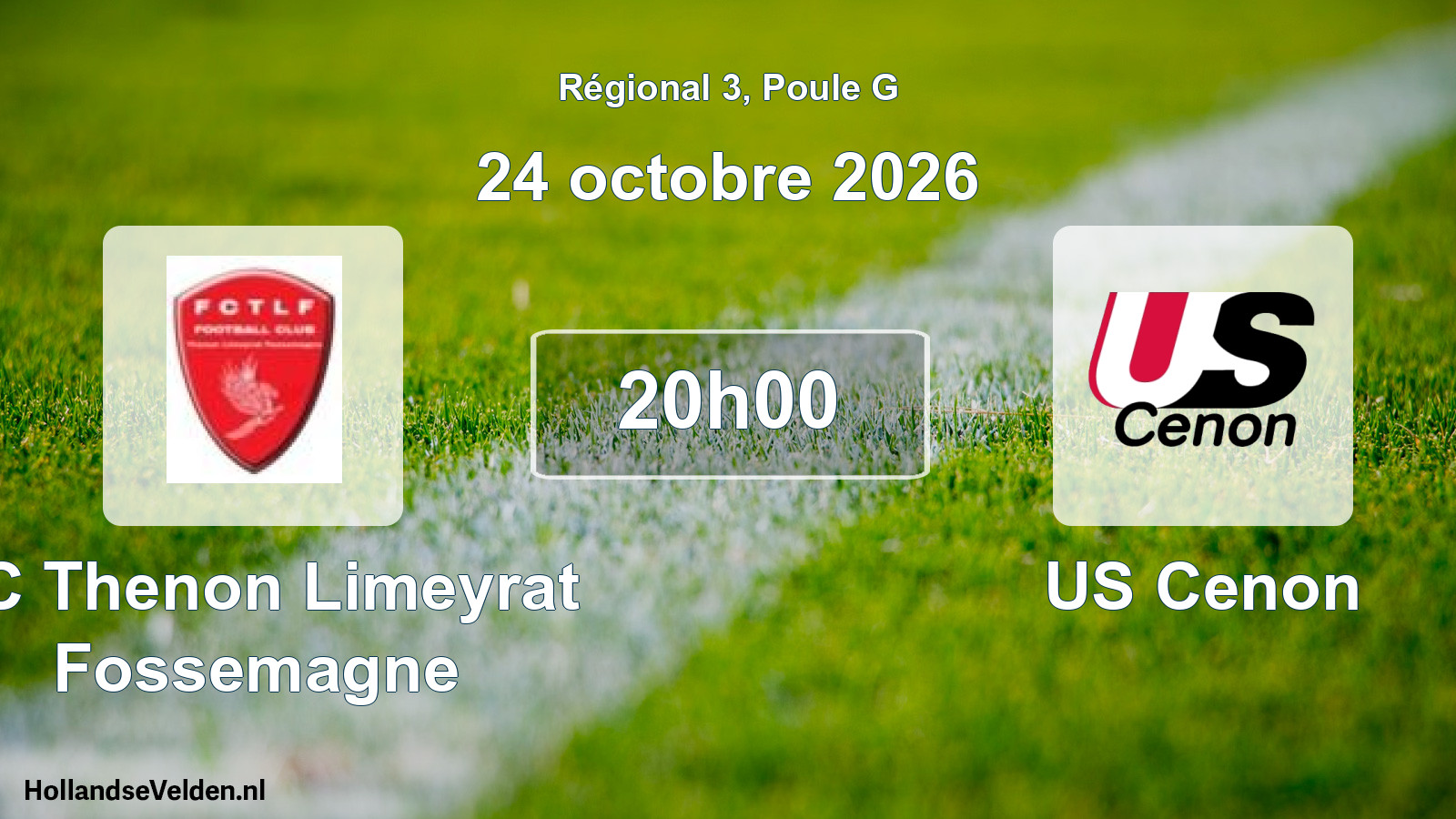 Match programmé: FC Thenon Limeyrat Fossemagne - US Cenon (24 octobre 2026)