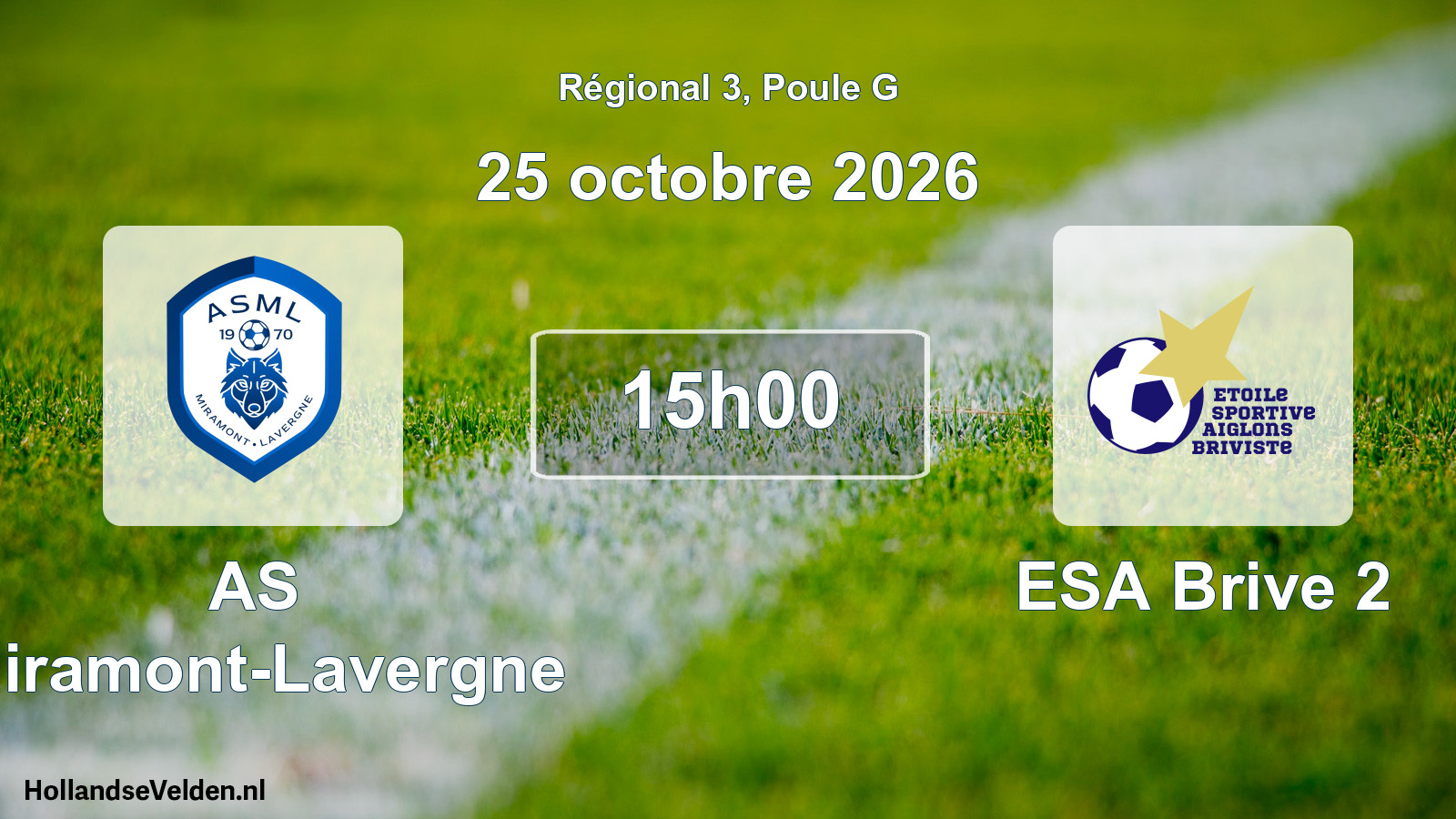 Geplande wedstrijd: AS Miramont-Lavergne - ESA Brive 2 (25 oktober 2026)