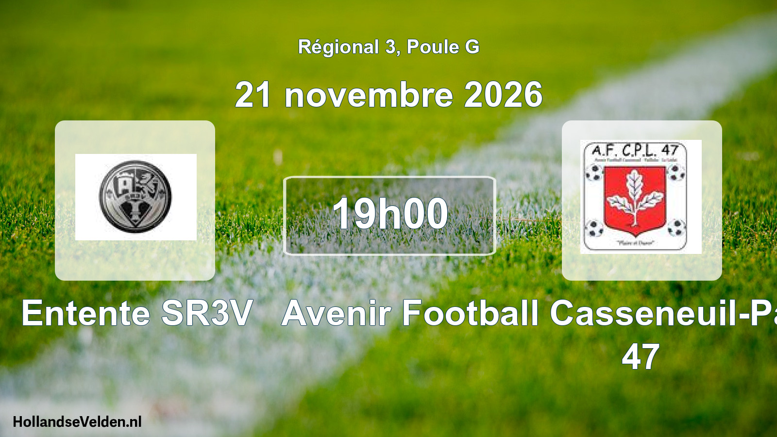 Scheduled Match: Entente SR3V - Avenir Football Casseneuil-Pailloles-Lédat 47 (21 November 2026)
