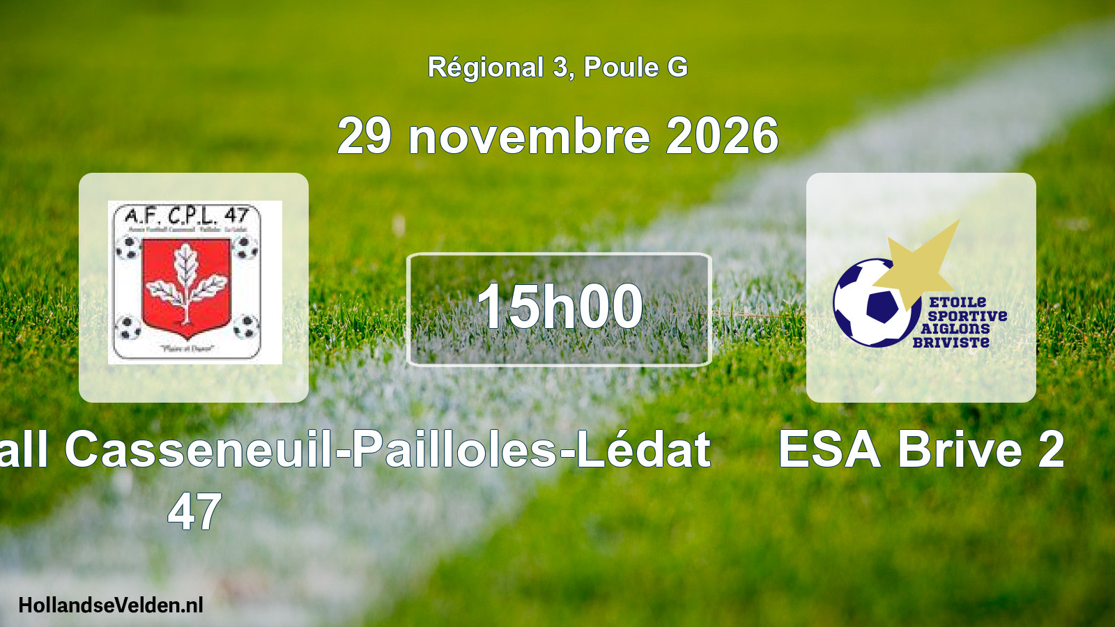 Scheduled Match: Avenir Football Casseneuil-Pailloles-Lédat 47 - ESA Brive 2 (29 November 2026)