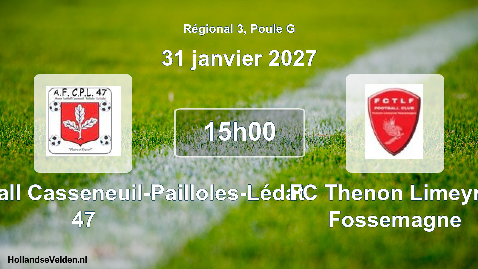 Scheduled Match: Avenir Football Casseneuil-Pailloles-Lédat 47 - FC Thenon Limeyrat Fossemagne (31 January 2027)