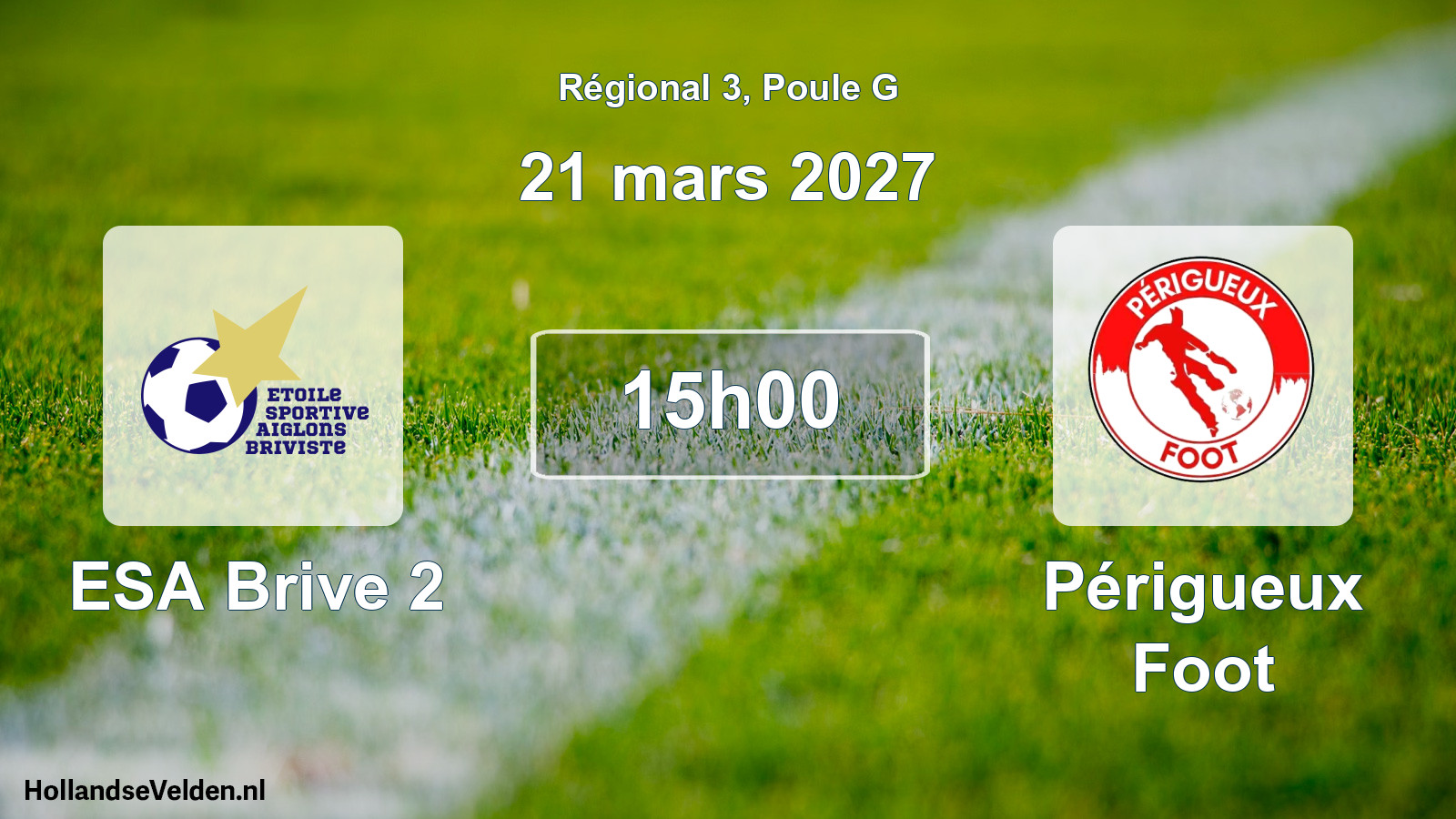 Scheduled Match: ESA Brive 2 - Périgueux Foot (21 March 2027)