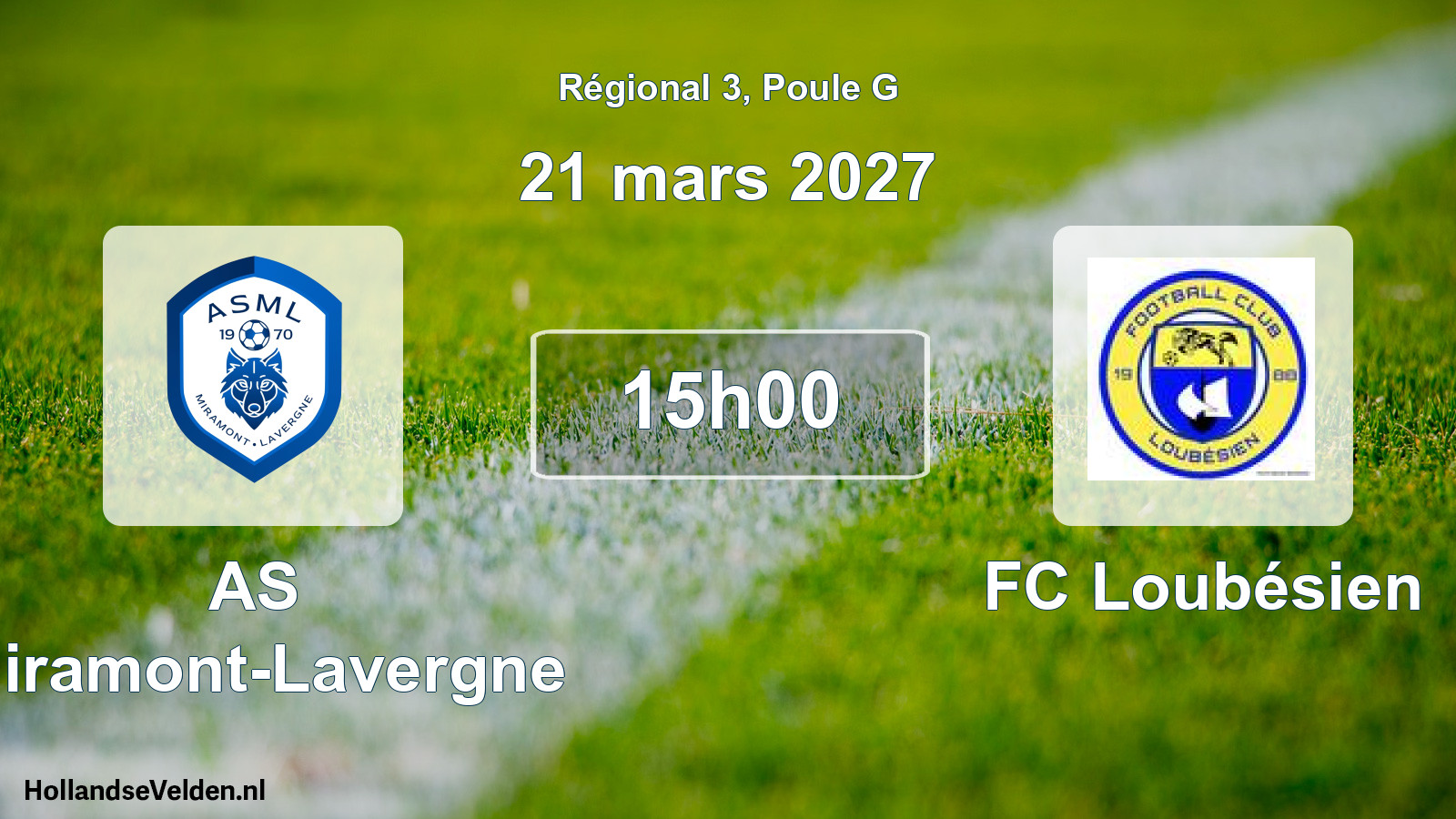 Scheduled Match: AS Miramont-Lavergne - FC Loubésien (21 March 2027)
