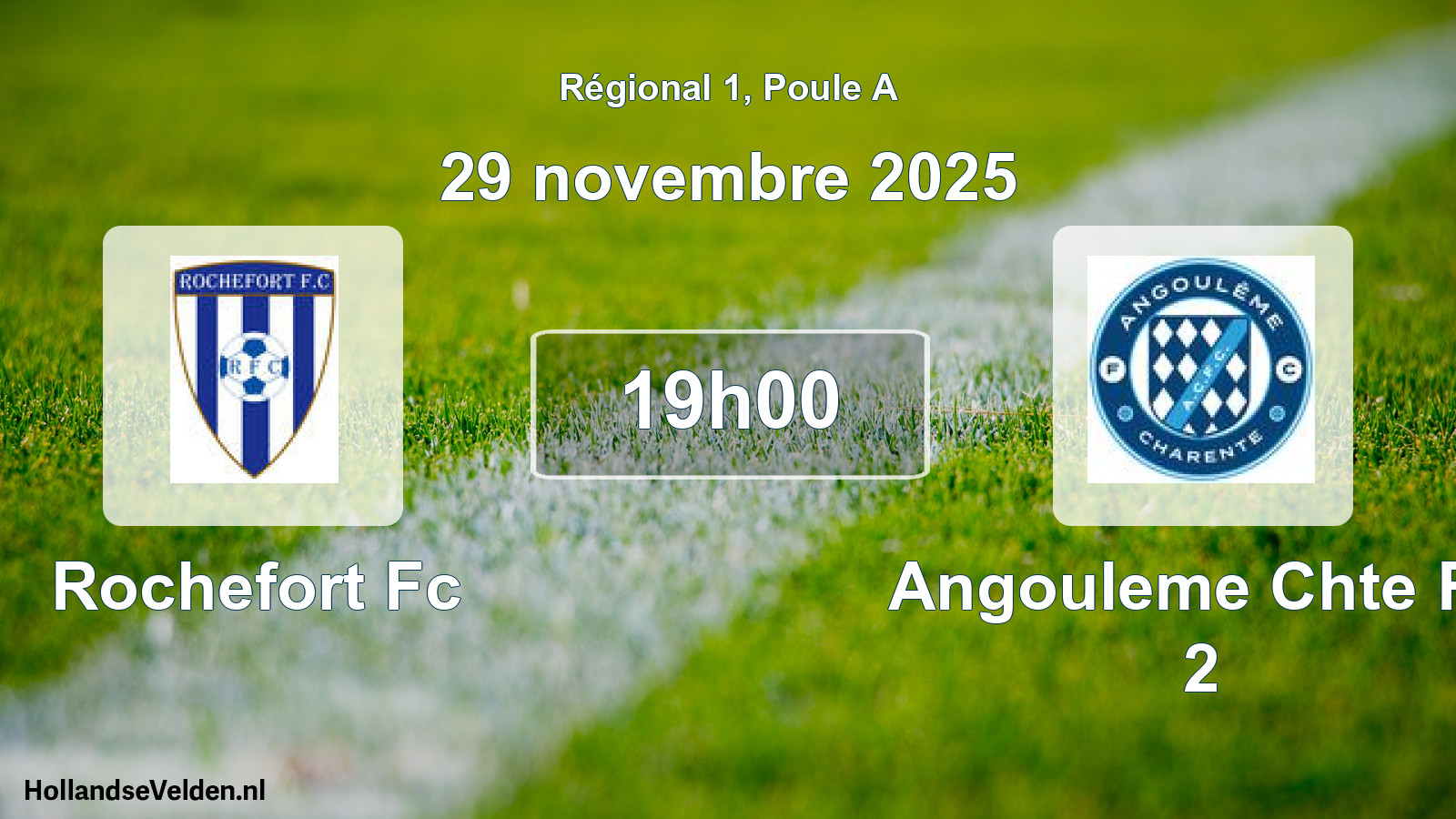 Scheduled Match: Rochefort Fc - Angouleme Chte Fc 2 (29 November 2025)