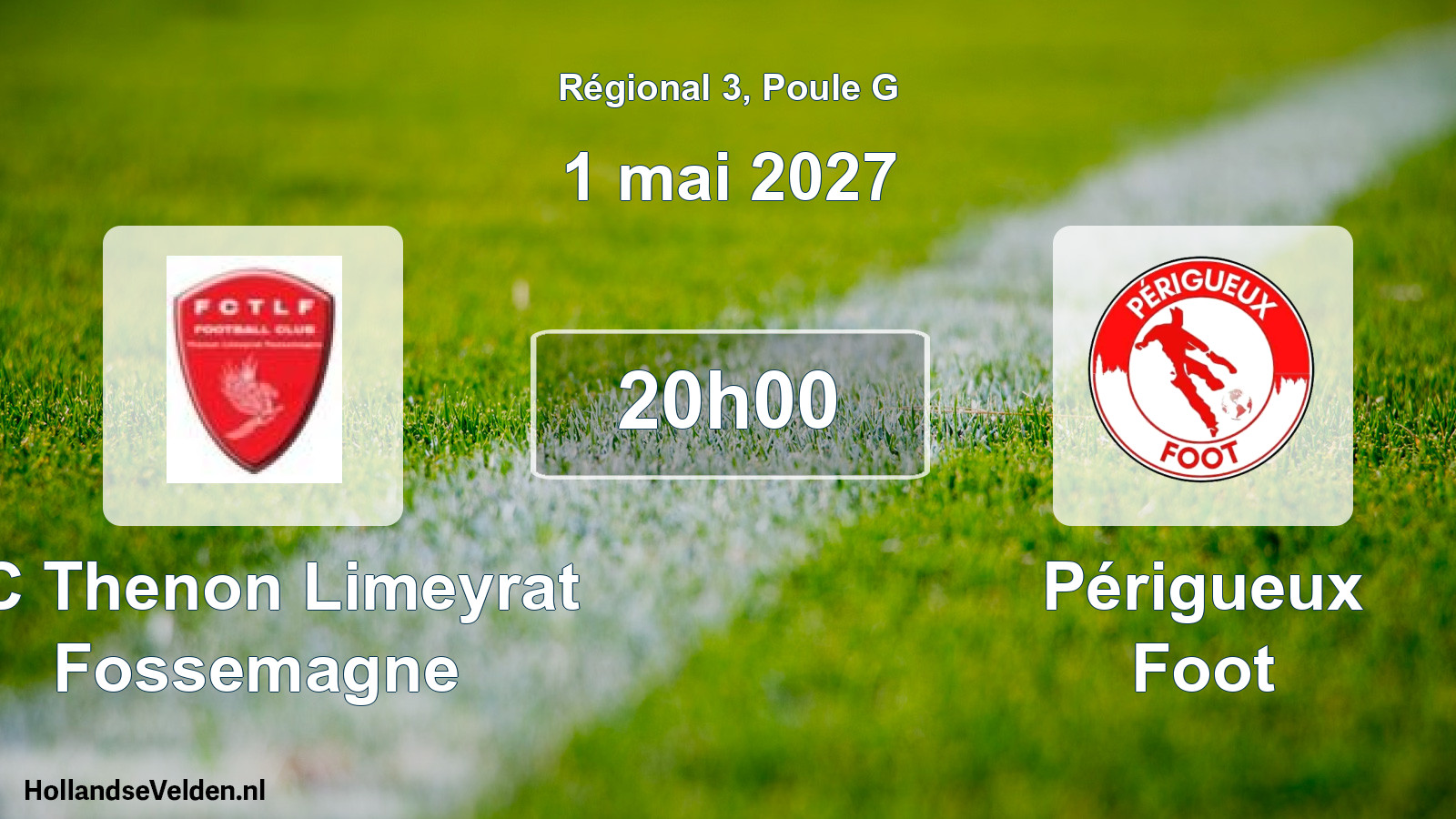 Match programmé: FC Thenon Limeyrat Fossemagne - Périgueux Foot (1 mai 2027)