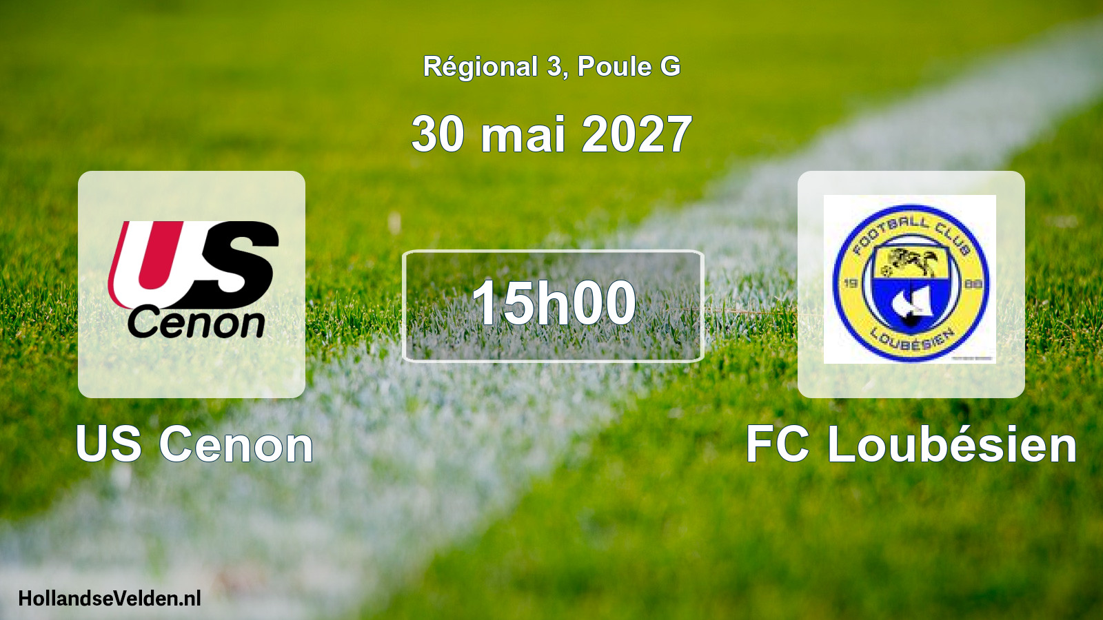 Match programmé: US Cenon - FC Loubésien (30 mai 2027)
