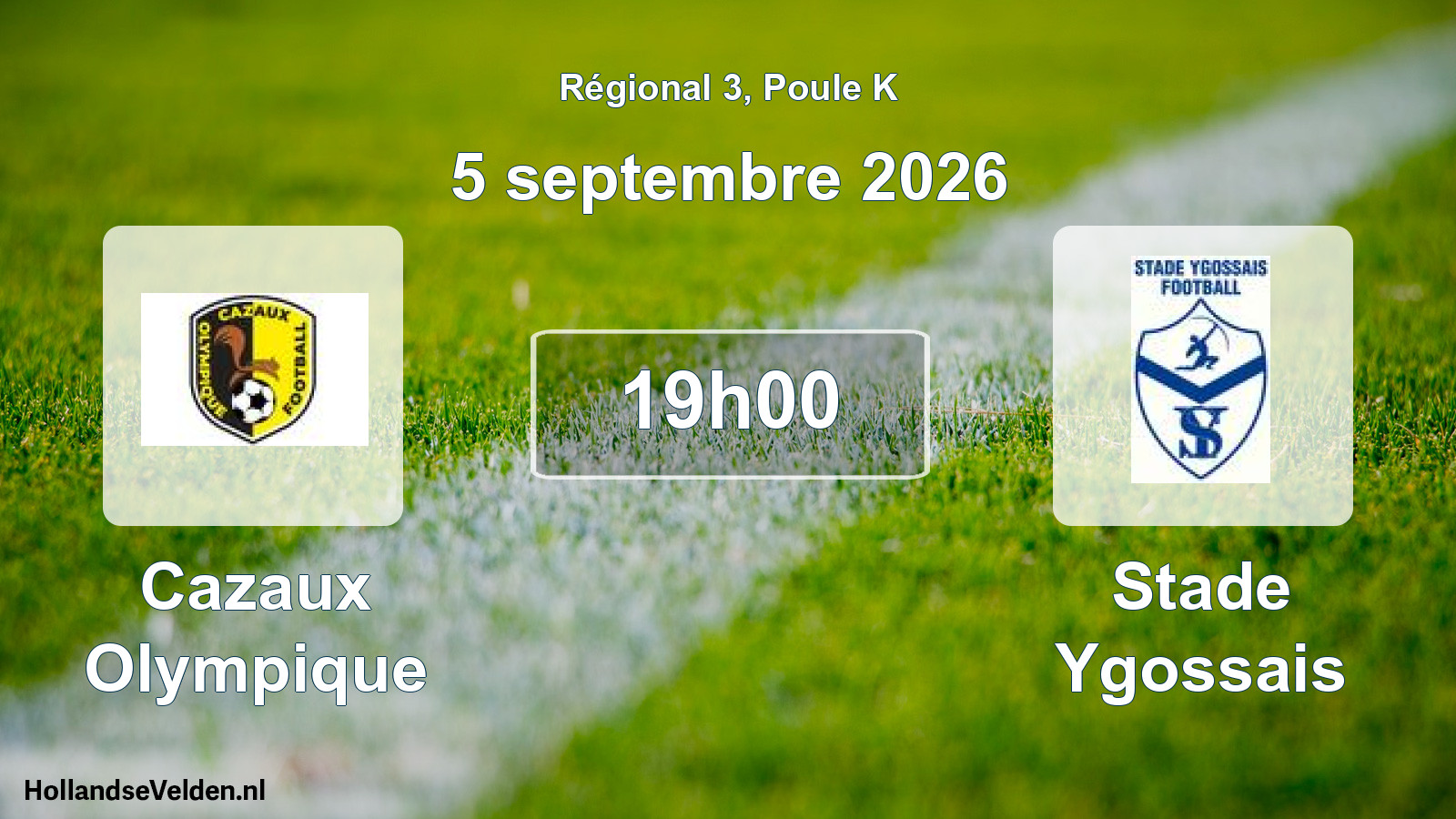 Scheduled Match: Cazaux Olympique - Stade Ygossais (5 September 2026)