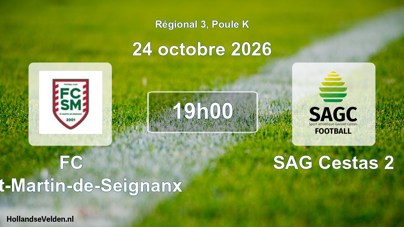 Scheduled Match: FC Saint-Martin-de-Seignanx - SAG Cestas 2 (24 October 2026)