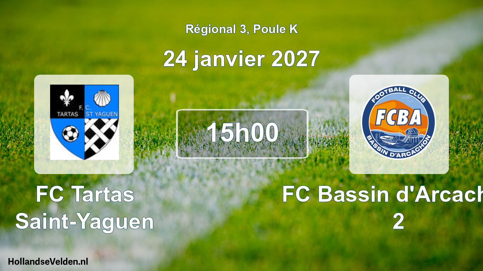 Scheduled Match: FC Tartas Saint-Yaguen - FC Bassin d'Arcachon 2 (24 January 2027)