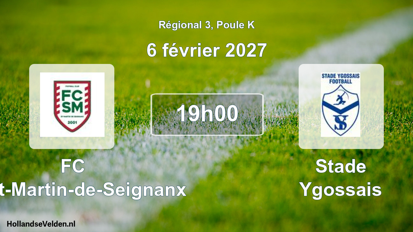 Scheduled Match: FC Saint-Martin-de-Seignanx - Stade Ygossais (6 February 2027)
