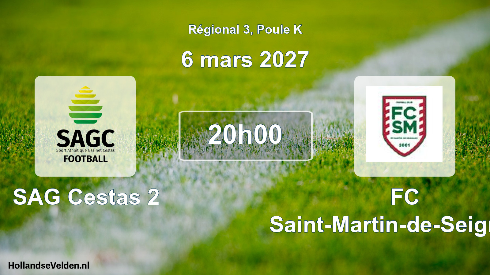 Match programmé: SAG Cestas 2 - FC Saint-Martin-de-Seignanx (6 mars 2027)