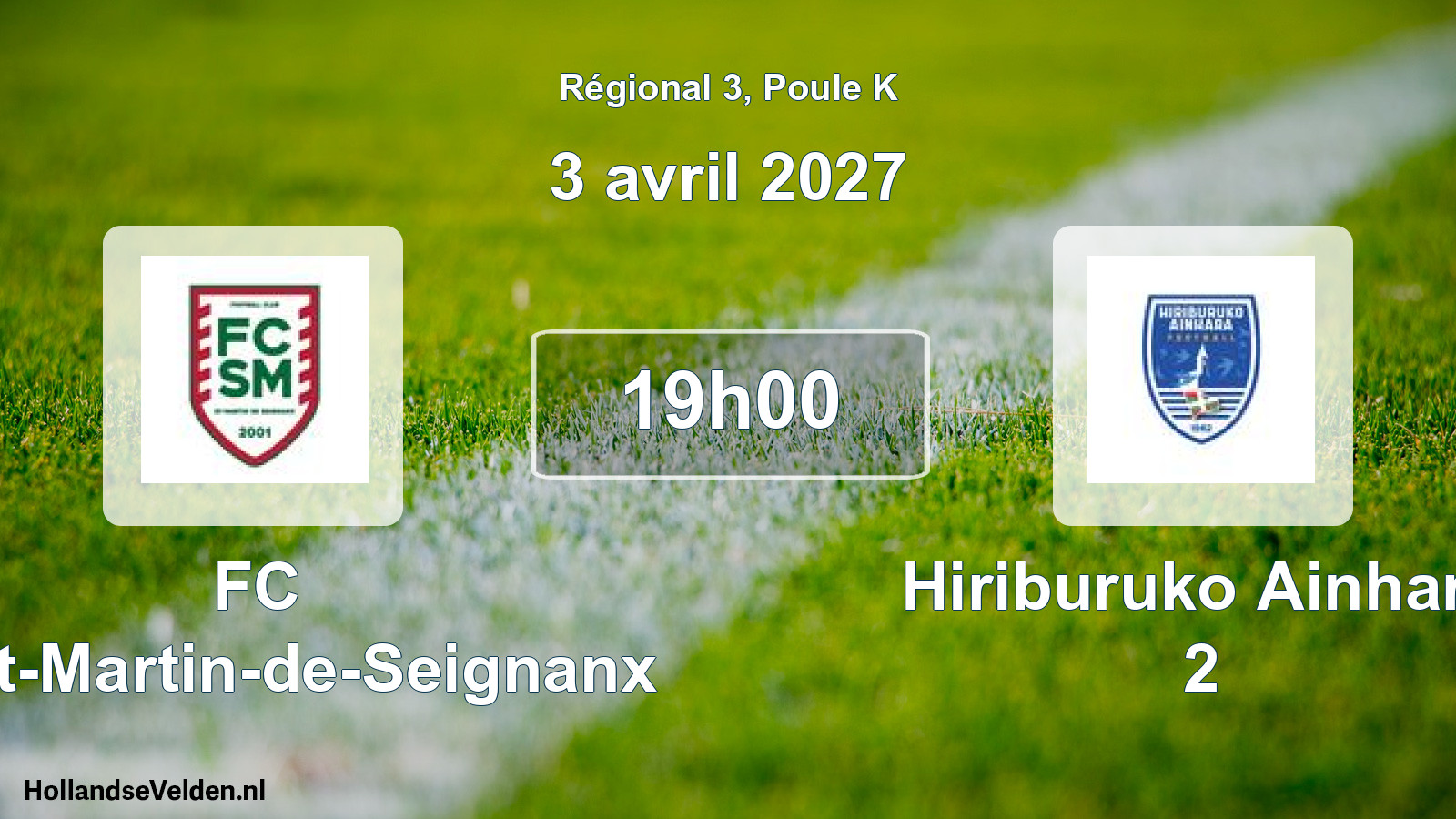 Scheduled Match: FC Saint-Martin-de-Seignanx - Hiriburuko Ainhara 2 (3 April 2027)