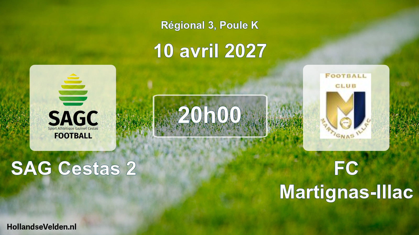 Scheduled Match: SAG Cestas 2 - FC Martignas-Illac (10 April 2027)