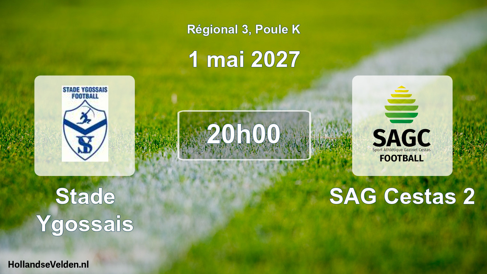Scheduled Match: Stade Ygossais - SAG Cestas 2 (1 May 2027)