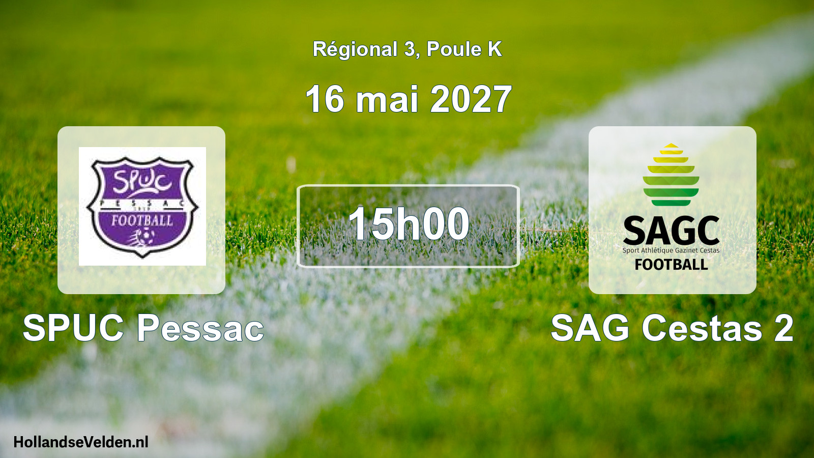 Geplande wedstrijd: SPUC Pessac - SAG Cestas 2 (16 mei 2027)