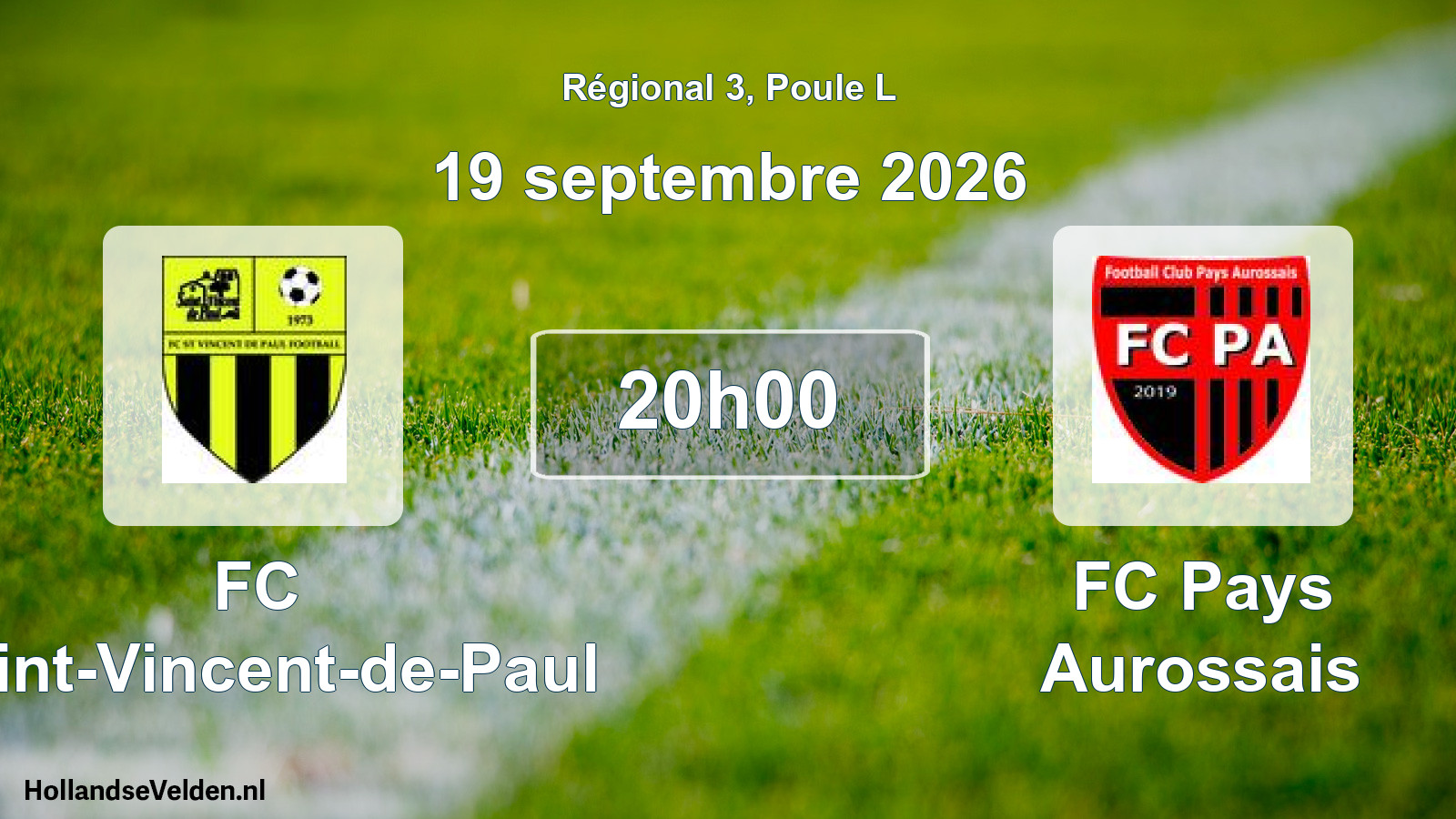 Scheduled Match: FC Saint-Vincent-de-Paul - FC Pays Aurossais (19 September 2026)