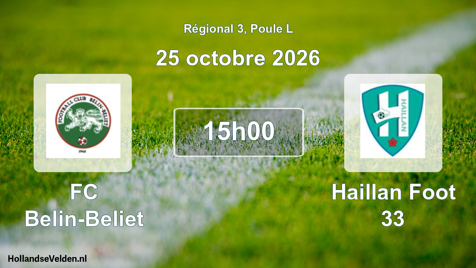 Match programmé: FC Belin-Beliet - Haillan Foot 33 (25 octobre 2026)