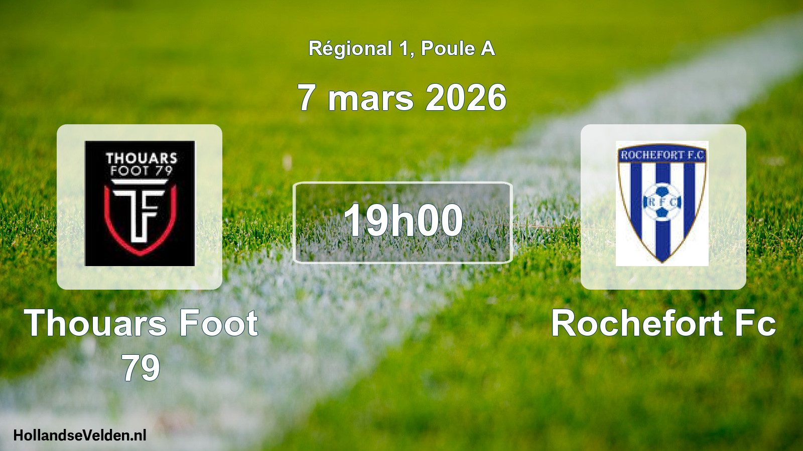 Geplande wedstrijd: Thouars Foot 79 - Rochefort Fc (7 mars 2026)