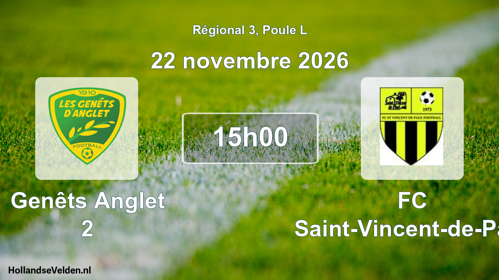 Scheduled Match: Genêts Anglet 2 - FC Saint-Vincent-de-Paul (22 November 2026)