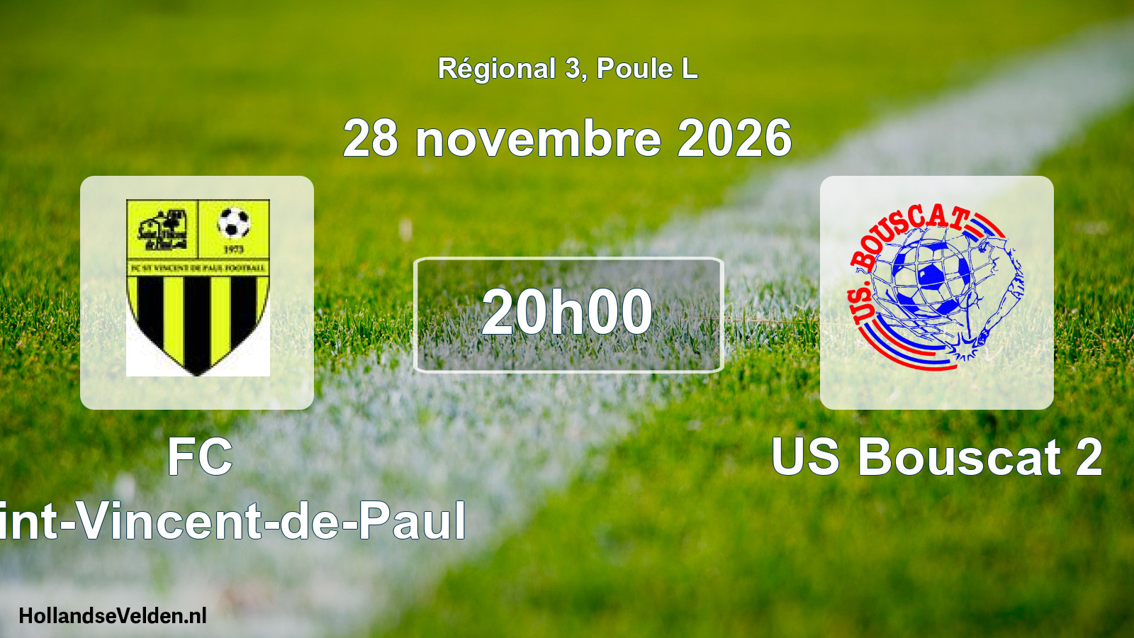Match programmé: FC Saint-Vincent-de-Paul - US Bouscat 2 (28 novembre 2026)