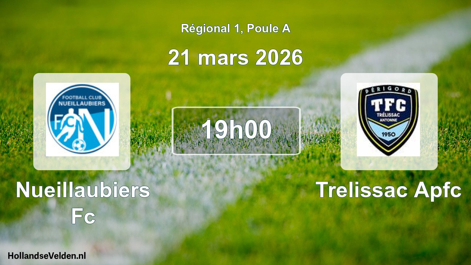 Geplande wedstrijd: Nueillaubiers Fc - Trelissac Apfc (21 maart 2026)