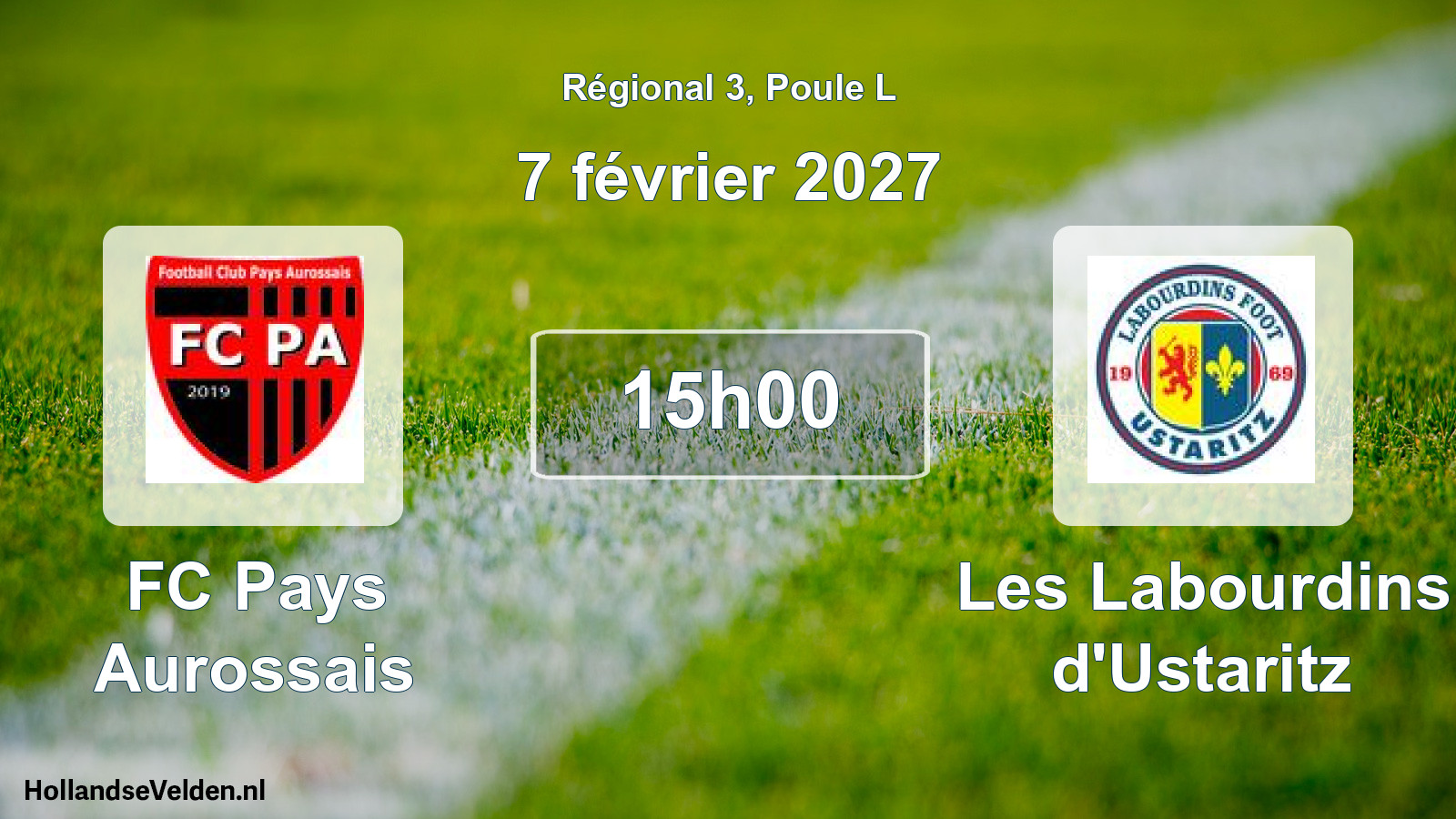 Scheduled Match: FC Pays Aurossais - Les Labourdins d'Ustaritz (7 February 2027)