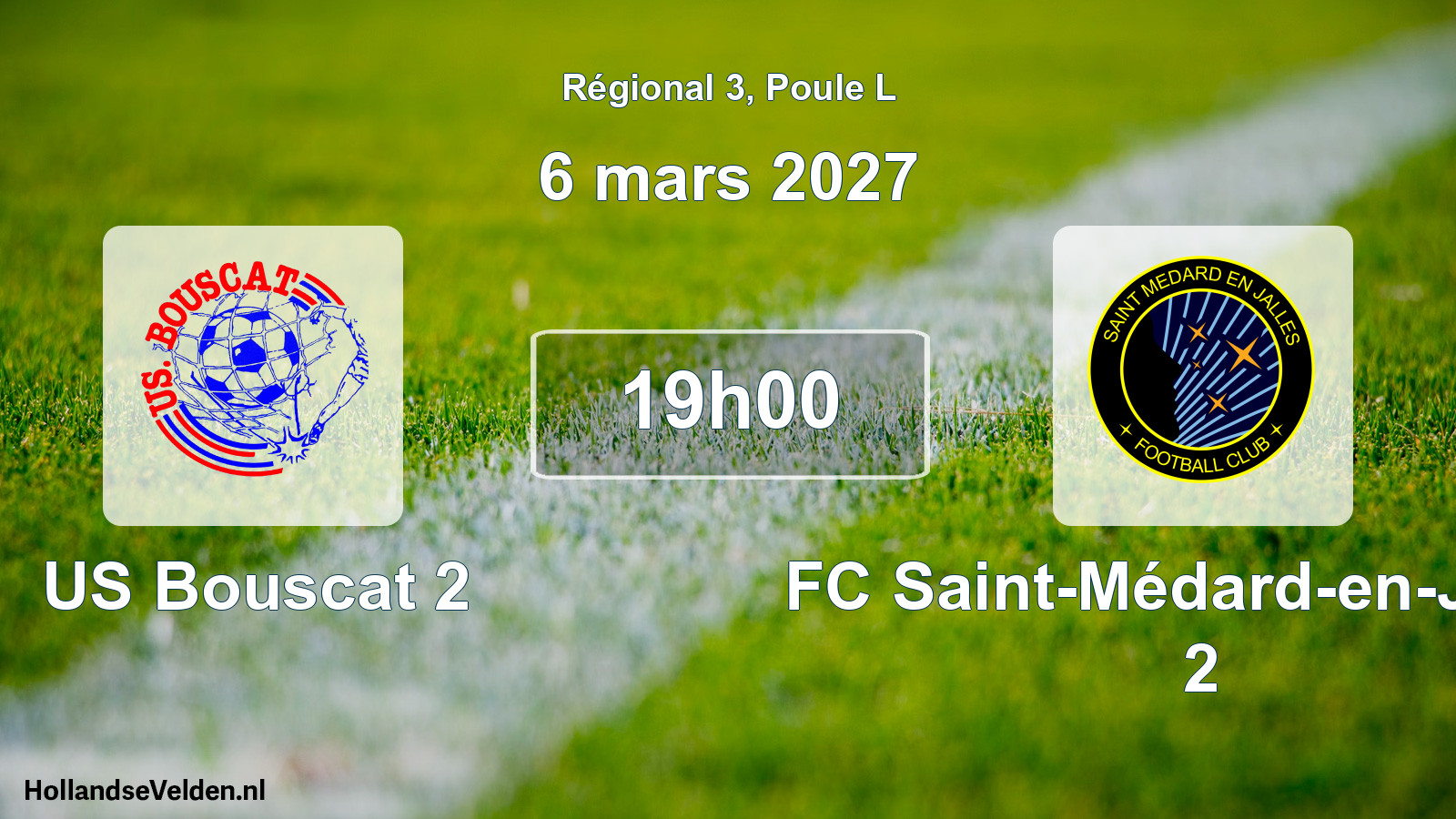 Match programmé: US Bouscat 2 - FC Saint-Médard-en-Jalles 2 (6 mars 2027)