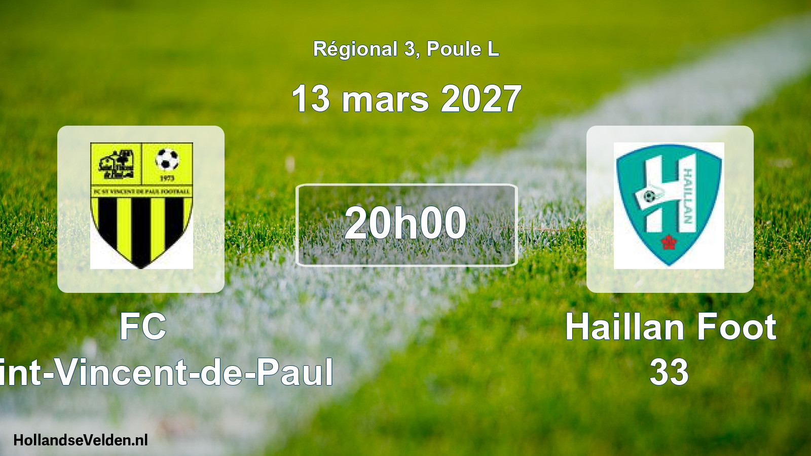 Geplande wedstrijd: FC Saint-Vincent-de-Paul - Haillan Foot 33 (13 maart 2027)