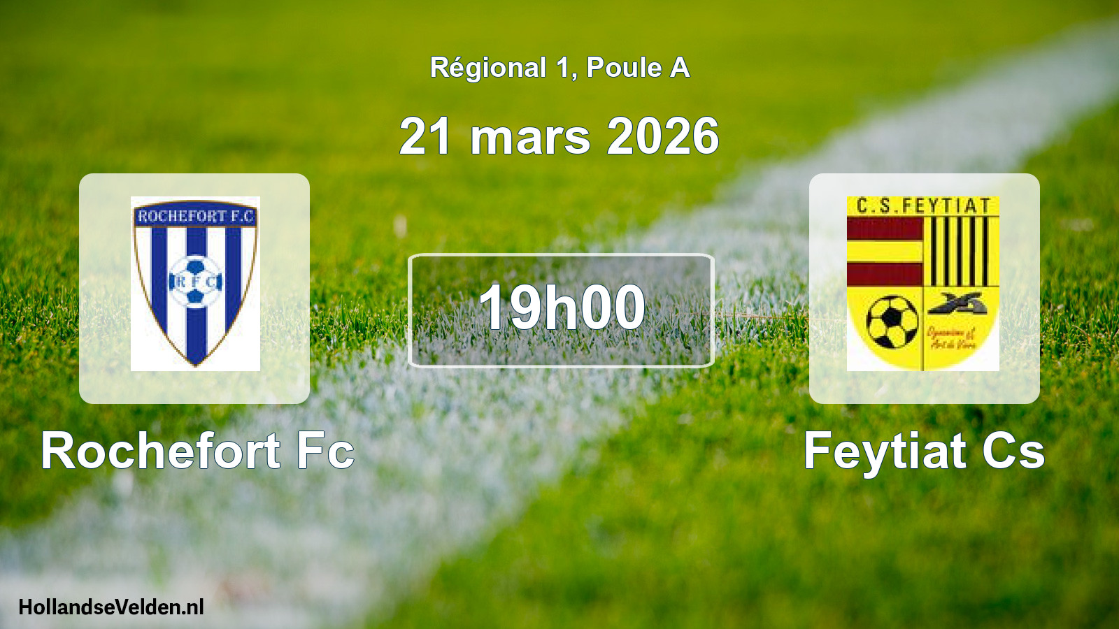 Scheduled Match: Rochefort Fc - Feytiat Cs (21 March 2026)